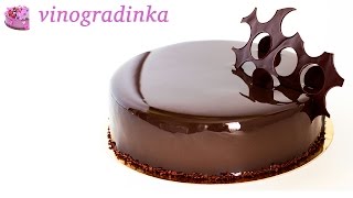 Суперблестящая шоколадная глазурь для торта из какао  Mirror Glaze cocoa  Vinogradinka [upl. by Ck]