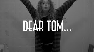 Dear Tom The One When I Pee In A Onesie [upl. by Crockett]