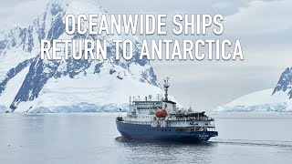 Oceanwide ships return to Antarctica [upl. by Winton]