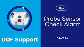 Probe Sensor Check Alarm [upl. by Hcire]