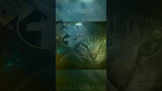 Kindred [upl. by Luelle]