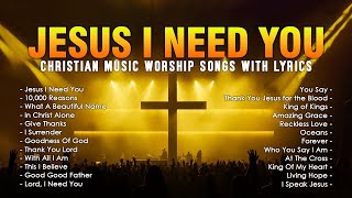 Christian Music Playlist 2024 Best Worship Songs  Praise and Worship Non Stop With Lyrics [upl. by Keeley]