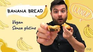 VEGAN GLUTEN FREE BANANA BREAD  scopriamo insieme come sostituire le uova [upl. by Llener]