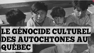 Le Génocide culturel des autochtones au Québec [upl. by Xenia686]