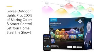 Govee Outdoor Lights Pro 200ft of Blazing Colors amp Smart Control—Let Your Home Steal the Show [upl. by Ravid]