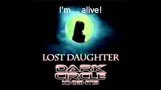 Dark Circle Knights  Lost Daughter Roy GZSZ0014avi [upl. by Osmen]