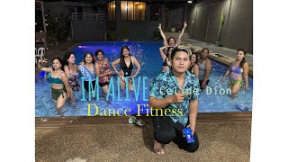 IM ALİVE  Çeline Dion  Dance Fitness [upl. by Gabrila631]