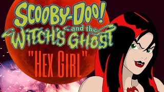 ScoobyDoo and the Witchs Ghost  Hex Girl  Collab Cover [upl. by Ocsirf]