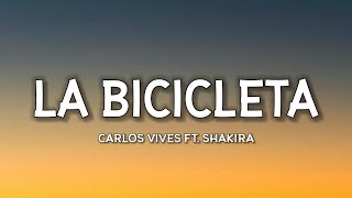 Carlos Vives Shakira  La Bicicleta Lyrics TikTok Song [upl. by Ashbaugh]