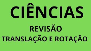 EXERCÍCIOS DE FIXAÇÃO ROTAÇÃO E TRANSLAÇÃO [upl. by Euqinorev996]