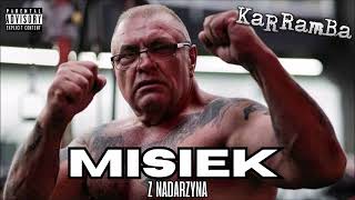 KaRRamBa  MISIEK Z NADARZYNA official audio [upl. by Eynenihc]