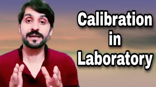 what is calibration in laboratory [upl. by Lledrac]