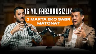 16 Yillik Farzandsizlik Matonati  Samandar Hamroqulov amp Fayoz Aminov  PODCAST [upl. by Anide]