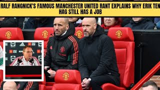 Ralf Rangnicks famous Manchester United rant explains why Erik ten Hag still has a job [upl. by Yrogiarc]