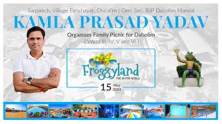 Dabolim picnic Froggyland organized by Kamla Prasad Yadav Sarpanch  V P Chicalim [upl. by Warwick]