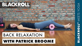 Relieve tension in the lower back with Patrick Broome Yoga and BLACKROLL® [upl. by Leasim440]