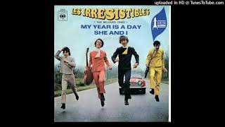 Les Irrésistibles – My Year Is A Day Extended 1968 [upl. by Leiser]