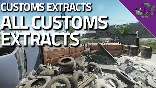 All Customs Extracts  Extract Guide  Escape From Tarkov [upl. by Whallon]