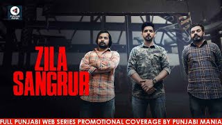 Watch Zila Sangrur Full Punjabi Series Promotions  Prince Kanwaljit Babbal Raghveer BoliAarushi [upl. by Fredenburg]