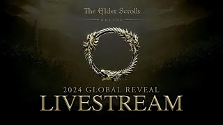 The Elder Scrolls Online 2024 Global Reveal Livestream [upl. by Binny]