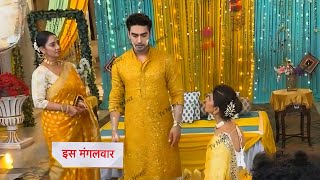 Yeh Rishta Kya Kehlata Hai Upcoming Twist Armaan haldi ke beech se uth kar gya Dadisa ko lga shock [upl. by Kath]