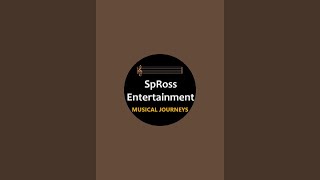 SpRoss Entertainment is live [upl. by Acireed354]