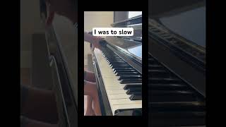 I was too slowshorts piano pianomadeeasy pianomusic funny pianolessons [upl. by Tini556]