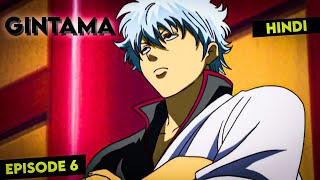 GINTAMA Season 01 Episode 06 Explain in hindi  EZ Explain [upl. by Goar]