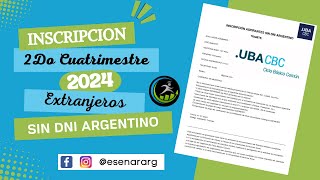 📢📢Inscripción CBC  UBA 2do Cuatrimestre 2024 Extranjero sin DNI argentino📢📢 [upl. by Llenaj]