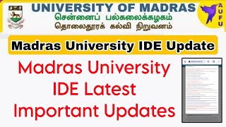 Madras University IDE Latest Two Updates 👍 [upl. by Teraj]