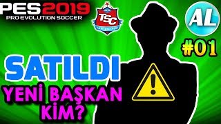 TANTUNİSPOR KULÜBÜ SATILDI YENİ BAŞKAN KİM YENİ SEZON FORMALAR  PES 2019 TANTUNİSPOR ANALİG 01 [upl. by Ecinwahs]