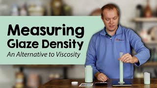 Measuring Glaze Density  An Alternative to Viscosity [upl. by Sal976]