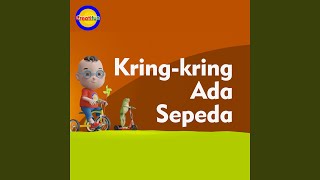 Kring Kring Ada Sepeda [upl. by Ailehpo]