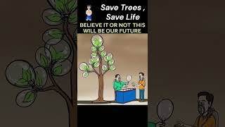 Save tree save life save Earth motivation sadreality shorts viral nature [upl. by Allegra]