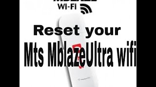 mts mblaze ultra wifi reset guide [upl. by Eimile]