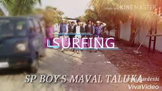 SP BOYS MAVAL TALUKA [upl. by Carr766]