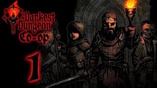 COOP Darkest Dungeon Part 1  Darkest Dungeons amp Dragons Stream [upl. by Seigel]