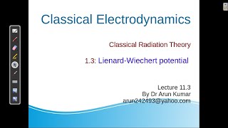 lecture213 Lienard Wiechert Potential [upl. by Chaves]