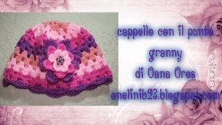 cappello con il punto granny [upl. by Lottie]