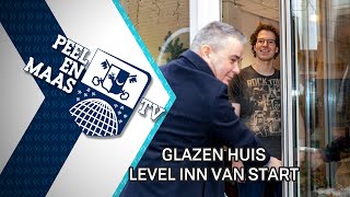 Glazen Huis Level Inn van start  28 december 2022  Peel en Maas TV Venray [upl. by Aihtenak263]