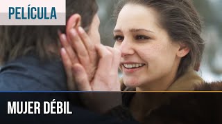 ▶️ Mujer débil  Películas Completas en Español  Peliculas [upl. by Martguerita843]