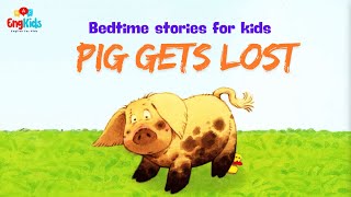 Short stories in English for kids  Pig Gets Lost  Usborne Farmyard Tales  EngKids [upl. by Nani226]