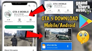 HOW TO DOWNLOAD GTA 5 IN ANDROID 2022  DOWNLOAD REAL GTA 5 ON ANDROID  GTA 5 DOWNLOAD ANDROID 2022 [upl. by Tegdig]