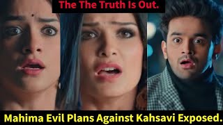 My Desire StarlifeMahima Evil Plans Against Kashvi Exposed [upl. by Ikcir474]