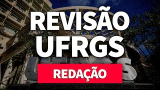 REVISÃO UFRGS Redação  ProEnem [upl. by Jepum]