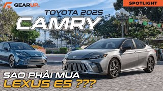 Đây là TOYOTA CAMRY 2025 và nó không còn là xe cán bộ nữa  GearUp Spotlight [upl. by Oinolopa807]