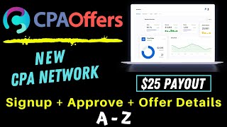 CPAOffers🔥New CPA Network SignUp  Approve  Offer Details  CPA Marketing Bangla Tutorial 2020 [upl. by Ailgna]