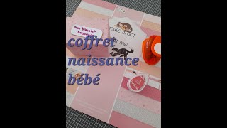 TUTO coffret de naissance 2 [upl. by Silver]