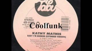 Kathy Mathis  Baby Im Hooked 12quot Extended Funk 1987 [upl. by Laspisa15]