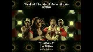 Amar Noorie amp Sardool Sikander Shadaiya [upl. by Llenreb301]